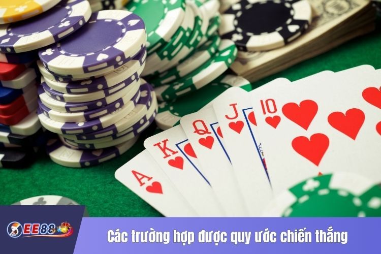 Các trường hợp được quy ước chiến thắng trong tiến lên miền nam