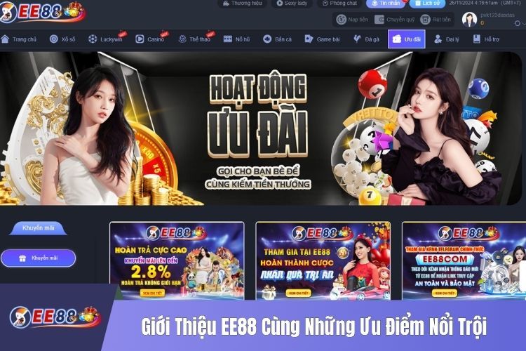 Giới Thiệu EE88 Cùng Những Ưu Điểm Nổi Trội Khi Anh Em Tham Gia