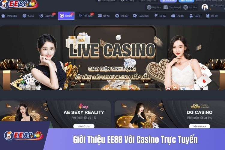 Giới Thiệu EE88 Với Casino Trực Tuyến